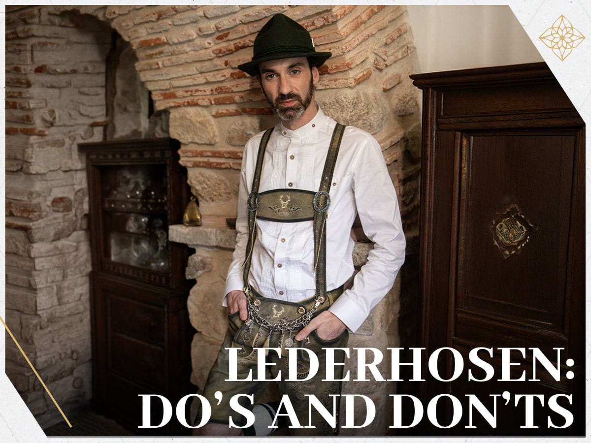 What to wear with Lederhosen: Do’s and Don’ts Guide