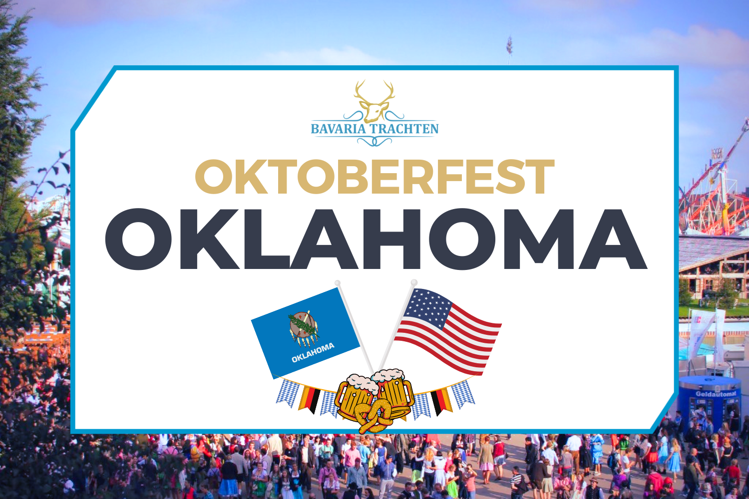 Experience Oktoberfest in Oklahoma like never before Bavaria Trachten